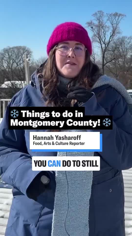7 things to do this week in Montgomery County while it’s waaaaay too cold outside