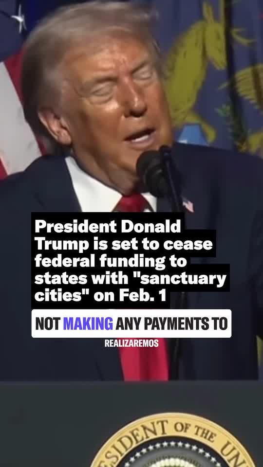 Trump Administration expected to end federal funding to states with "sanctuary cities"