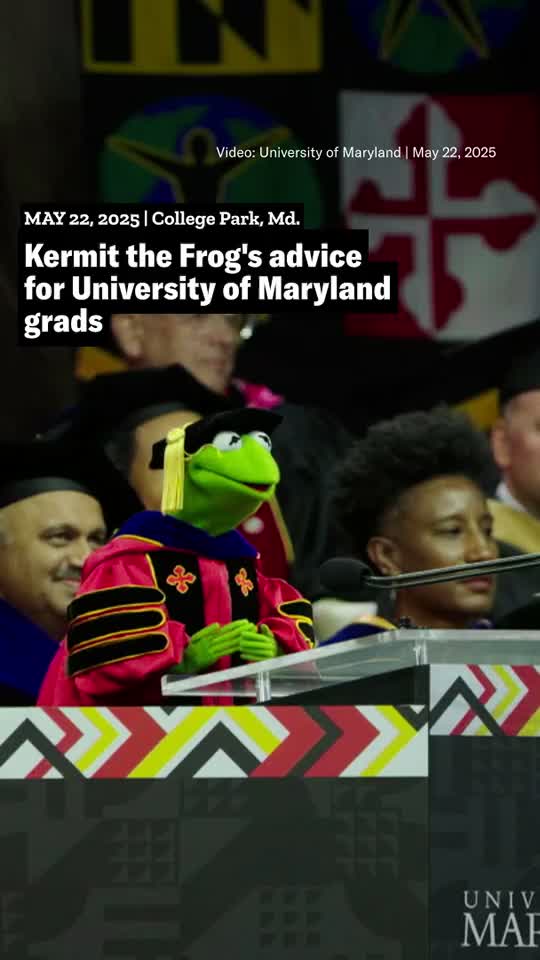 Kermit the Frog's advice for University of Maryland grads