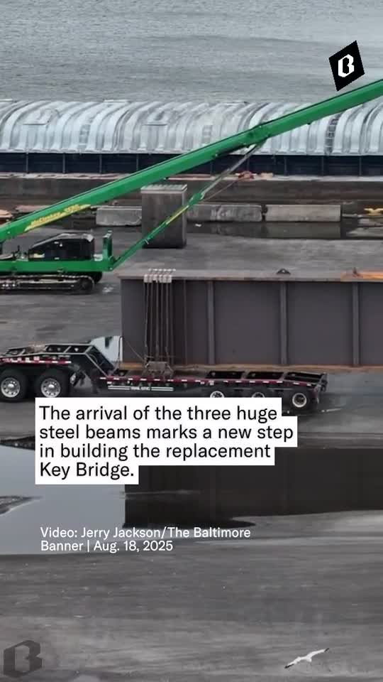 Steel beams arrive in Baltimore for Key Bridge rebuilding process