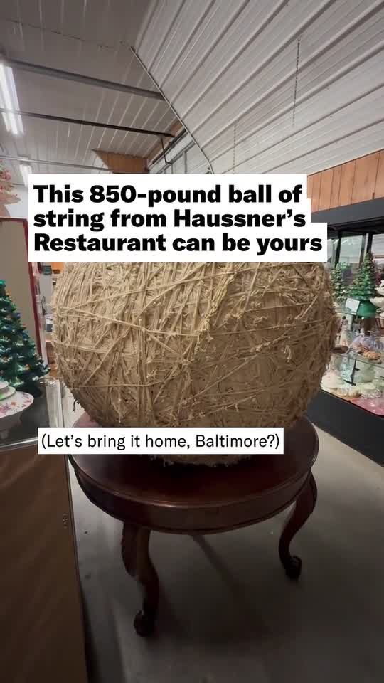 This 850-pound ball of string from Haussner’s Restaurant can now be yours